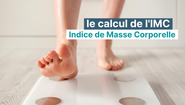 Le calcul de l’indice de masse corporelle (IMC)
