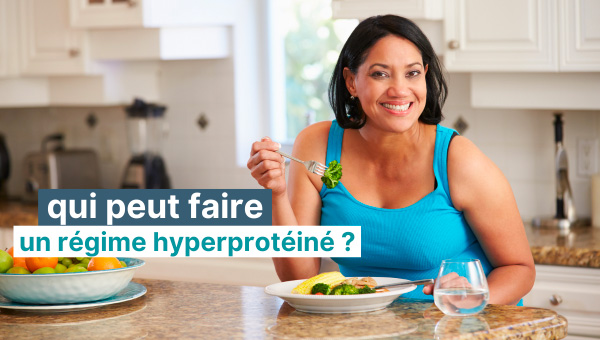 Qui peut faire un régime hyperprotéiné ?