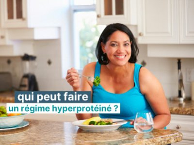 Qui peut faire un régime hyperprotéiné ? 